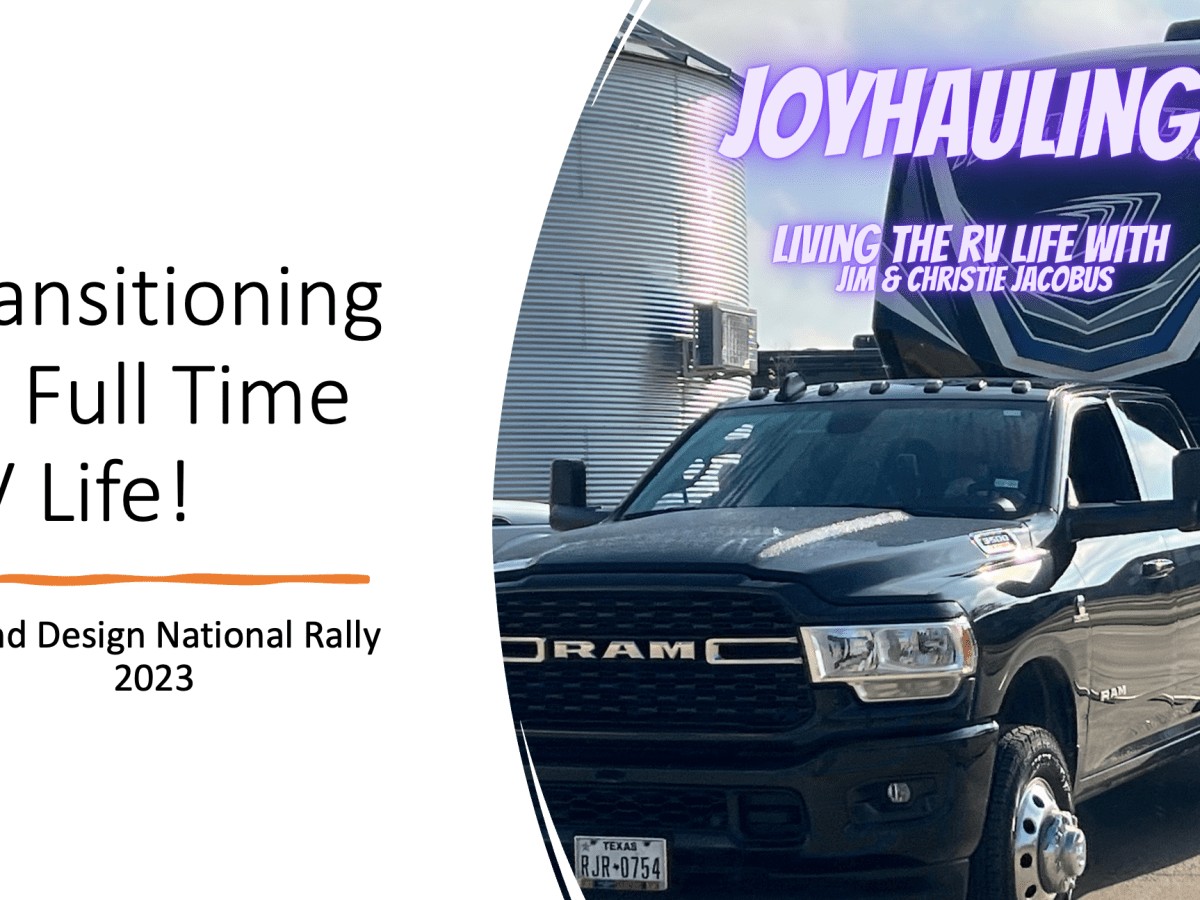 Transitioning To Full-Time RV Life: Grand Design National Rally 2023 Follow&nbsp;Up!
